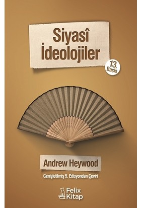 Siyasi Ideolojiler - Andrew Heywood