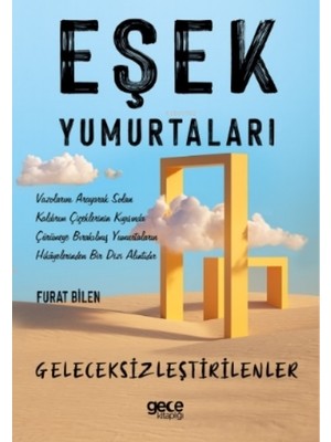 Eşek Yumurtaları - Furat Bilen