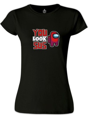 Lord T-Shirt Among Us You Look Sus Siyah Bayan Tshirt