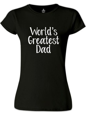 Lord T-Shirt World's Greatest Dad Siyah Bayan Tshirt