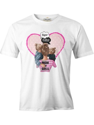 Lord T-Shirt Mom Of Girls Anneler Günü Beyaz Unisex Tshirt