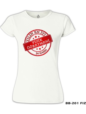 Lord T-Shirt Yılın En Iyi Fizik Öğretmeni - Bayan Öğretmenler Günü