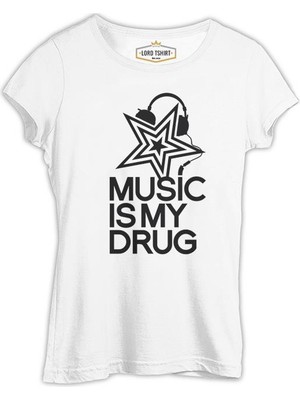 Lord T-Shirt Music Is My Drug - Yıldız Beyaz Bayan Tshirt