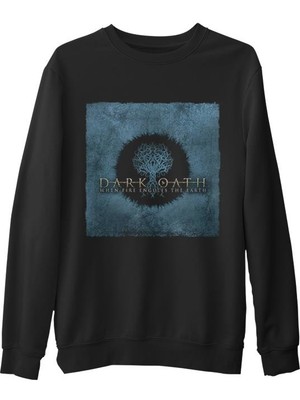 Lord T-Shirt Dark Oath - When Fire Siyah Erkek Kalın Sweatshirt