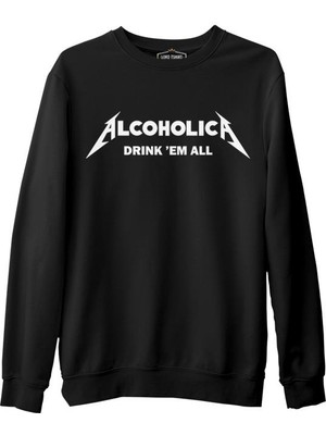 Lord T-Shirt Alcoholica  Siyah Erkek Kalın Sweatshirt