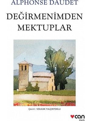 Değirmenimden Mektuplar -  Alphonse Daudet