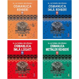 Osmanlıca Öğrenim Seti, Osmanlıca Rehberi, İmla Rehberi, İmla Lugat'ı, Metinler Rehberi (4 KİTAP) Ali Kemal Berivanlı