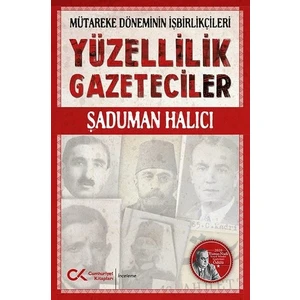 Yüzellilik Gazeteciler - Şaduman Halıcı