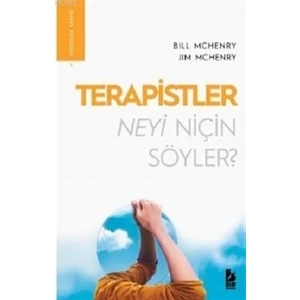 Terapistler Neyi Niçin Söyler - Bill Mchenry - Jim Mchenry