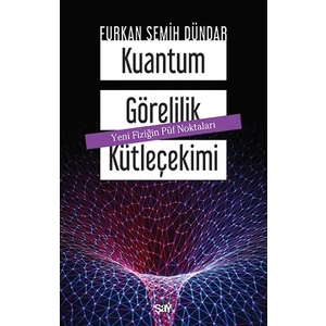 Kuantum Görelilik Kütleçekimi