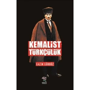 Nergiz Yayınları Kemalist Türkçülük