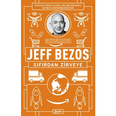 Jeff Bezos : Sıfırdan Zirveye - Jeff