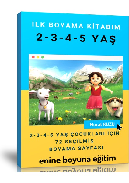 Enine Boyuna Eğitim İlk Boyama Kitabım (Spiralli Kitap)