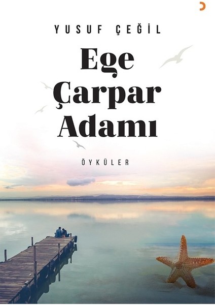 Ege Çarpar Adamı - Yusuf Çeğil