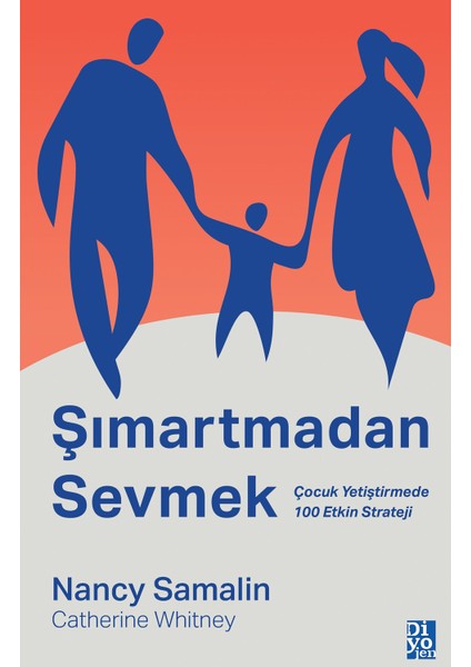 Şımartmadan Sevmek - Nancy Samalın