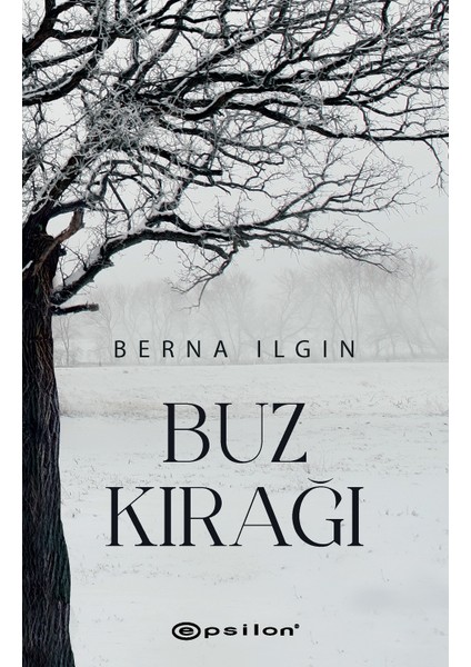 Buz Kırağı - Berna Ilgın