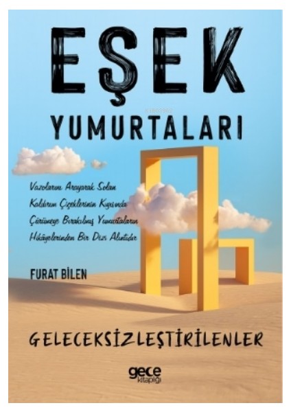 Eşek Yumurtaları - Furat Bilen
