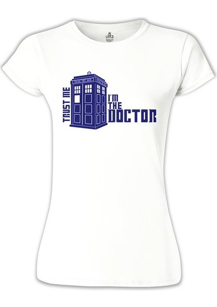 Doctor Who - Trust Me I'm The Doctor Beyaz Bayan Tshirt