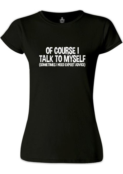 Expert Advice Siyah Bayan Tshirt