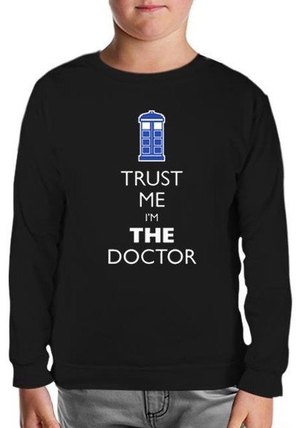 Doctor Who - Trust Me I'm A Doctor Siyah Çocuk Sweatshirt