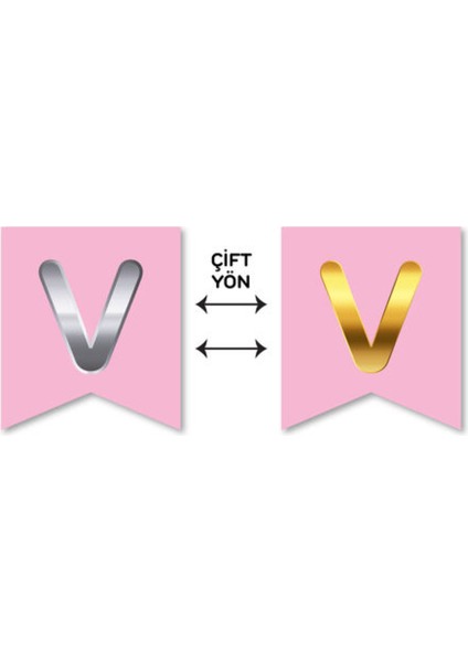 Çift Taraflı Harf Banner Gold/gümüş Pembe V