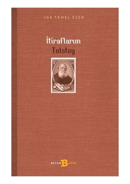 Itiraflarım - Lev Nikolayeviç Tolstoy