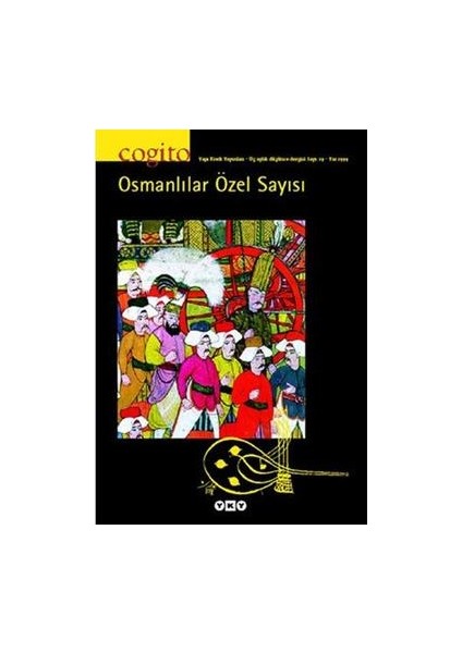 Cogito Sayı: 19 Osmanlılar Özel Sayısı