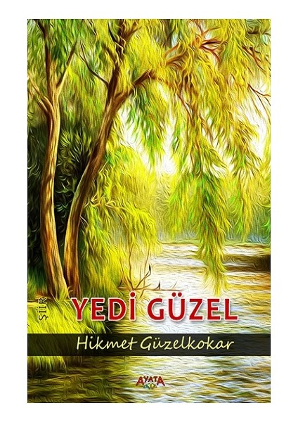Yedi Güzel - Hikmet Güzelkokar