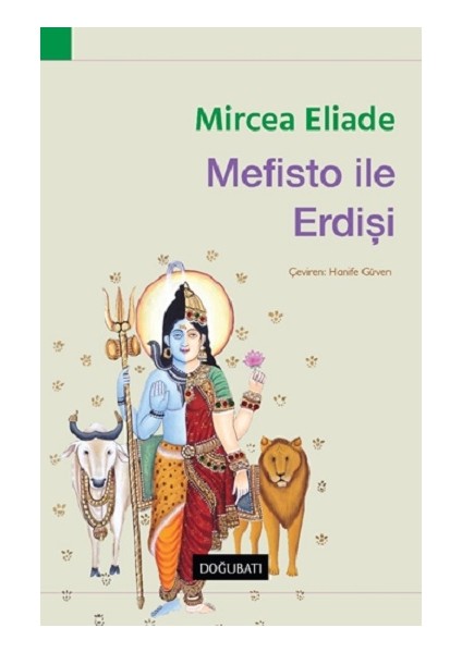 Mefisto Ile Erdişi - Mircea Eliade