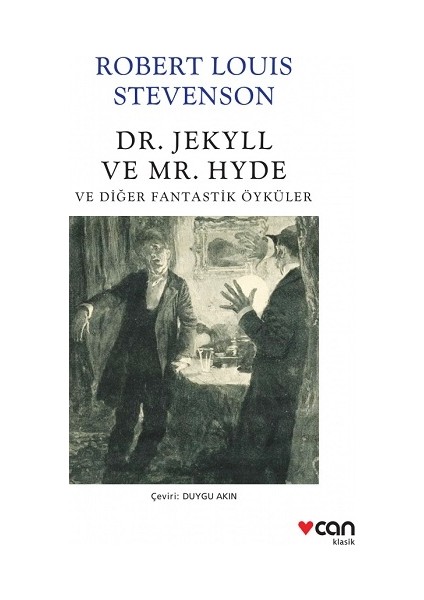 Dr. Jekyll ve Mr. Hyde ve Diğer Fantastik Öyküler - Robert Louis Stevenson