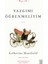 Yazgımı Öğrenmeliyim - Katherine Mansfield 1