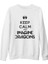 Imagine Dragons - Keep Calm Beyaz Kalın Sweatshirt 1