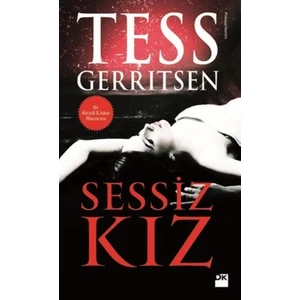 Sessiz Kız - Tess Gerritsen