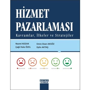 Hizmet Pazarlaması Kavramlar ilkeler ve Stratejiler - Nazmi Kozak