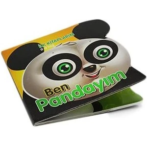 Ben Pandayım - 0-3 Yaş Ilk Kitaplarım