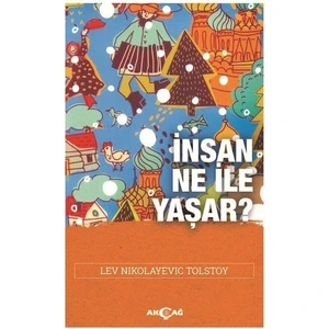 Akçağ Yayınları Insan Ne Ile Yaşar?
