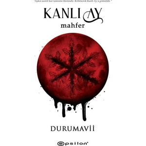Epsilon Yayınları Kanlı Ay - Mahfer-Ciltli