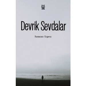 Devrik Sevdalar - Ramazan Ergenç