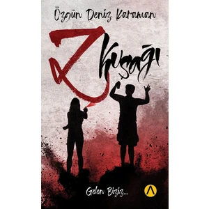 Z Kuşağı - Özgün Deniz Karaman
