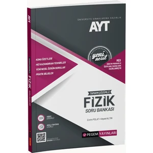 Pegem Akademi Yayıncılık AYT Tamamı Çözümlü Fizik Soru Bankası