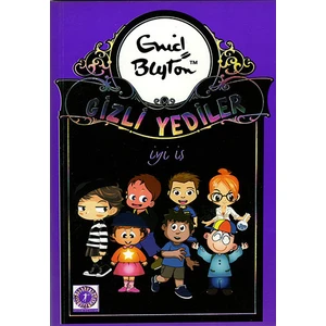 Gizli Yediler - İyi İş