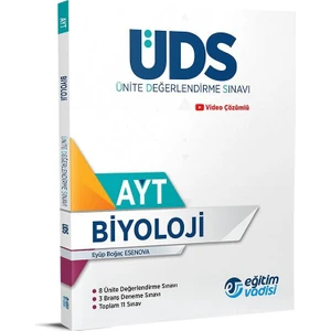 Eğitim Vadisi Yayınları AYT Biyoloji UDS Ünite Değerlendire Sınavı Yeni 2022