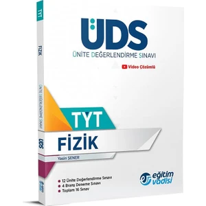 Eğitim Vadisi Yayınları TYT Fizik UDS Ünite Değerlendire Sınavı Yeni 2022