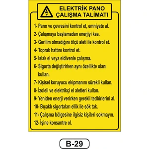 Elektrik Pano Çalışma Talimatı Uyarı Ikaz Levhası 35 x 50  cm