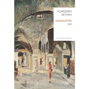 İçimizdeki Şeytan - Güzide Sabri