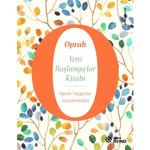 Yeni Başlangıçlar Kitabı - Oprah Magazine