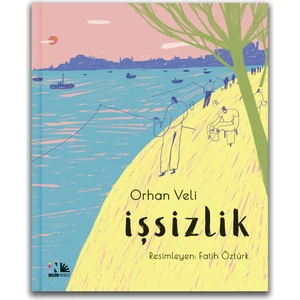 İşsizlik  Ciltli  - Orhan Veli Kanık
