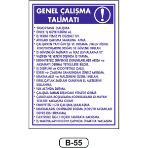 Genel Çalışma Talimatı Uyarı Ikaz Levhası 35 x 50 cm