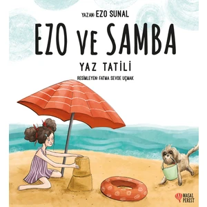 Ezo ve Samba Yaz Tatili - Ezo Sunal