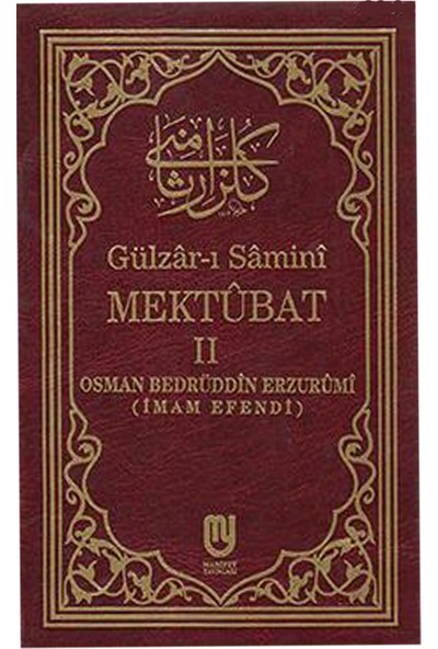 Gülzar-I Samini Mektubat Cilt-2 - Osman Bedrüddin Erzurümi